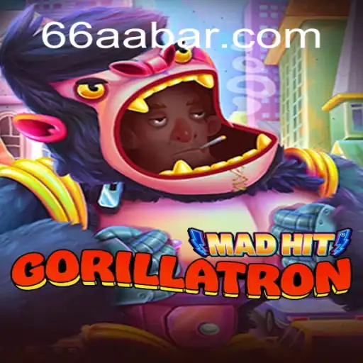 MadHitGorillatron: Dive into the Chaos of 66AA