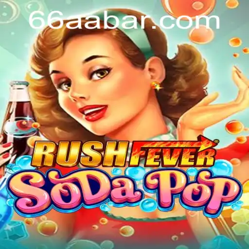 RushFeverSodaPop: A Thrilling Arcade Adventure
